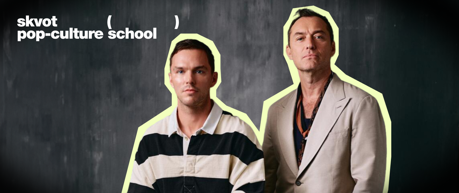 Велике інтерв’ю Skvot з Джудом Лоу та Ніколасом Голтом